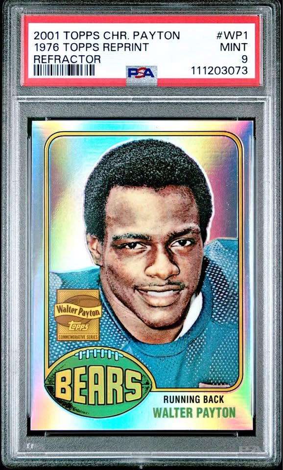 2001 Topps Chrome Walter Payton 1976 Topps Reprint Refractor PSA 9