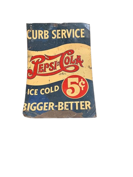 ANTIQUE ORIGINAL METAL PEPSI COLA SIGN