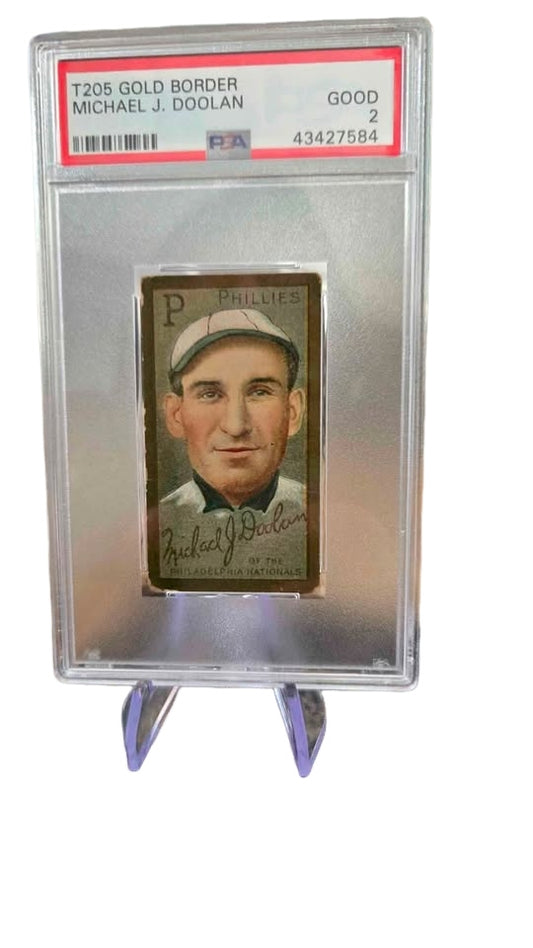 MICHAEL J. DOOLAN 1911 T205 GOLD BORDER T205 PSA 2