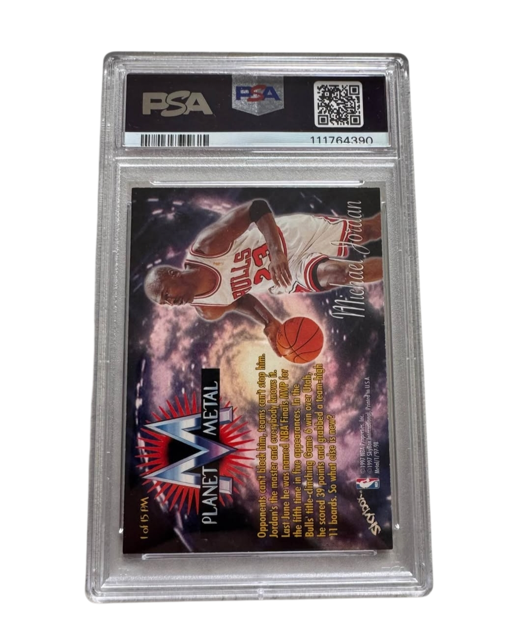 1997 Michael Jordan Planet Metal 1 of 15 PSA graded 6 EX MT